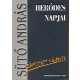 Sütő András: Heródes napjai - Száműzött könyvek-