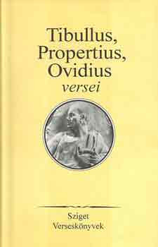 Tibullus, Propertius, Ovidius versei - 