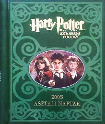 Harry Potter és az azkabani fogoly - 2005 asztali naptár - Szukits Kiadó