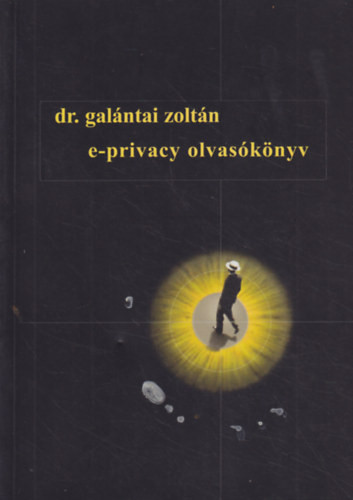 e-privacy olvasókönyv - dr. Galántai Zoltán
