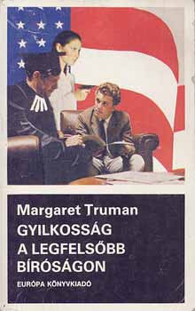 Gyilkosság a legfelsőbb bíróságon - Margaret Truman