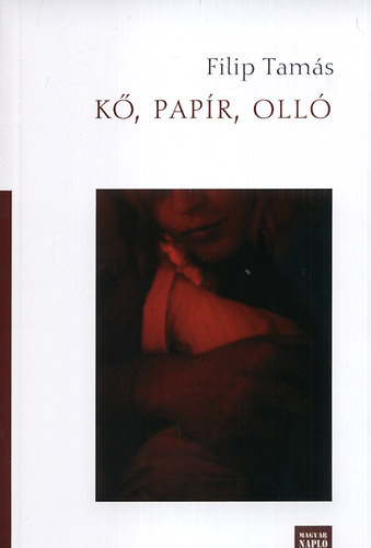 Filip Tamás: Kő, papír, olló