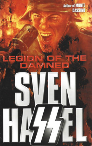 Legion of the dammed - Sven Hassel