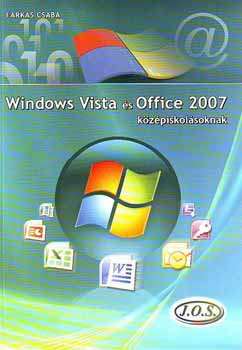 Windows Vista és Office 2007 középiskolásoknak - Farkas Csaba