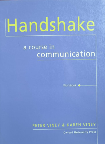 Handshake a course in communication Workbook - Peter & Karen Viney