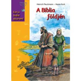 Heincrich Peuckman; Hauke Kock: A Biblia földjén
