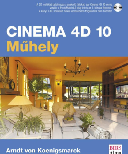 Cinema 4D 10 Műhely - Arndt von Koenigsmarck