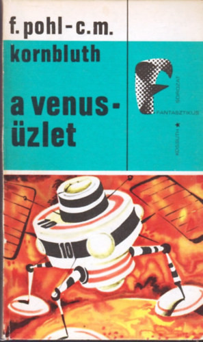 A Venus-üzlet - F.Pohl - C.M.Kornbluth