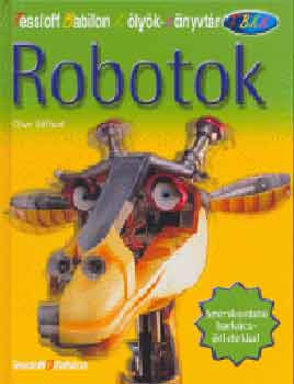 Robotok - Kölyök könyvtár - Clive Gifford