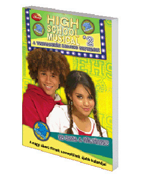 High School Musical - A Vadmacskák legjobb sztorijai 2. - Ez maga a kö -