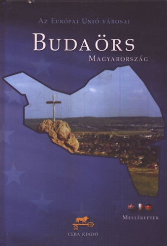 Budaörs - Magyar városok az Európai Unióban - Gyulay Zoltán
