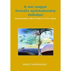   Alberti Gábor: A mai magyar formális nyelvtudomány műhelyei