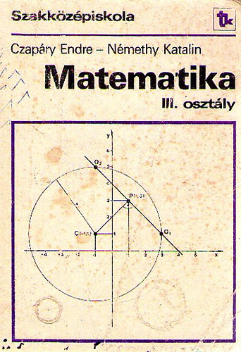 Matematika III. középiskola - Czapáry Endre-Némethy Katalin