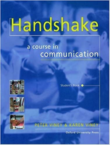 Handshake a course in communication Student's Book - Peter & Karen Viney