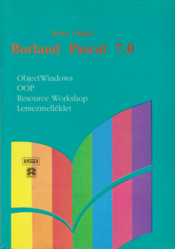 Borland Pascal 7.0 - Drótos Dániel