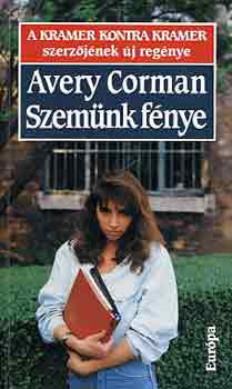 Szemünk fénye - Avery Corman