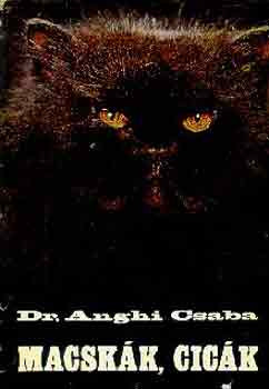 Macskák, cicák - Dr. Anghi Csaba