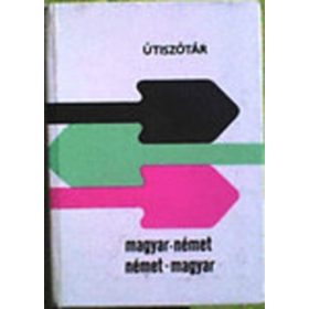   Lukácsiné, Magay, Rátz, Végh: Magyar-Német és Német -Magyar útiszótár