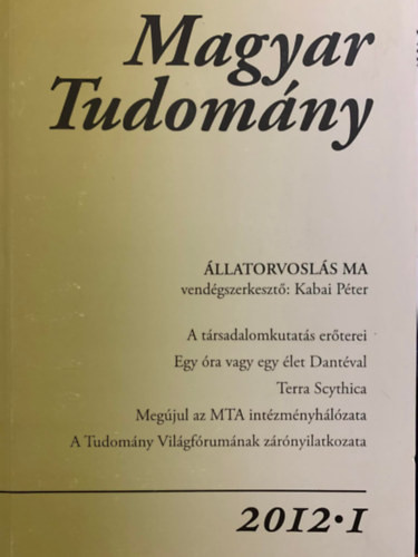 Magyar Tudomány - 2012/1 - Csányi Vilmos (szerk.)