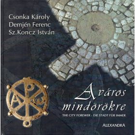 Csonka Károly: A város mindörökre