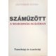 Száműzött a szabadság igájában (Tanulság és tanúság) - Eszterhás István