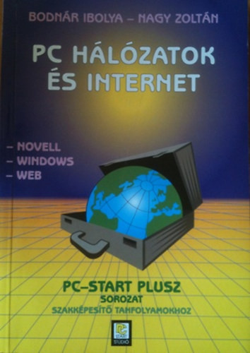 PC Hálózatok és Internet - Bodnár-Nagy