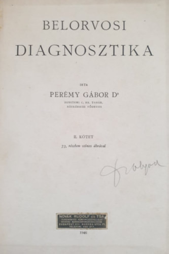 Belorvosi diagnosztika II.kötet - Dr. Perémmy Gábor