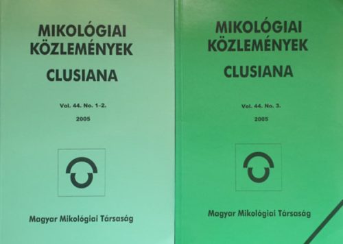 Mikológiai közlemények - Clusiana (2005 vol. 44. No. 1-2. + 3.) - Dima Bálint (főszerk.)