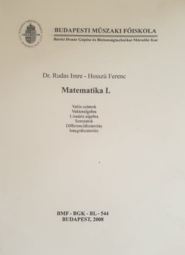 Matematika I. - Dr. Rudas Imre - Hosszú Ferenc