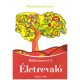 Életrevaló – Bibliaismeret 5. - Munkatankönyv - Révész Szilvia