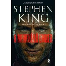 Richard Bachman (Stephen King): A menekülő ember