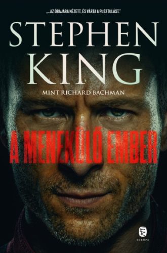Richard Bachman (Stephen King): A menekülő ember
