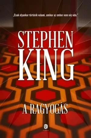 Stephen King: A ragyogás