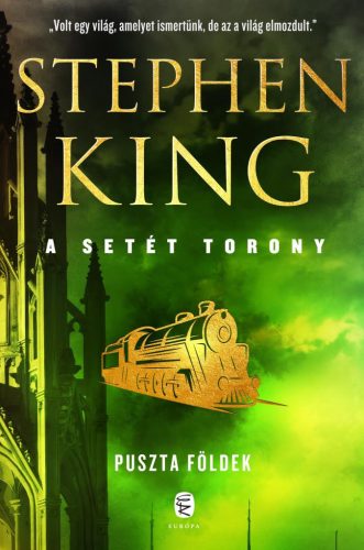 Stephen King: Puszta földek - A Setét Torony 3. kötet