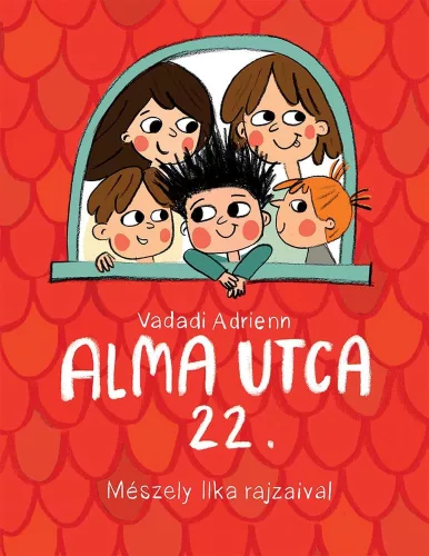 Vadadi Adrienn: Alma utca 22.