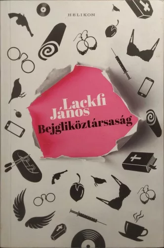 Lackfi János: Bejgliköztársaság