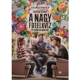 Bartha Álmos: A nagy fotelkvíz - Otthoni bajnokság