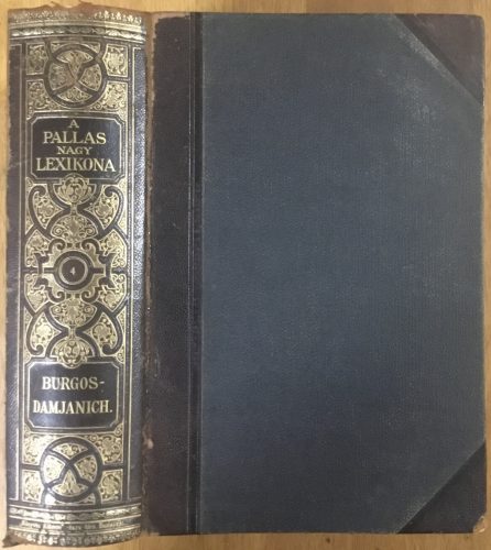 A Pallas Nagy Lexikona IV. kötet - Burgos - Damjanich