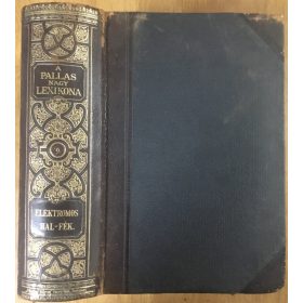 A Pallas Nagy Lexikona VI. kötet - Elektromos hal - fék