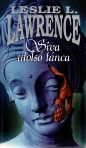 Siva utolsó tánca - Leslie L. Lawrence