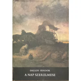 Dallos Sándor: A nap szerelmese 
