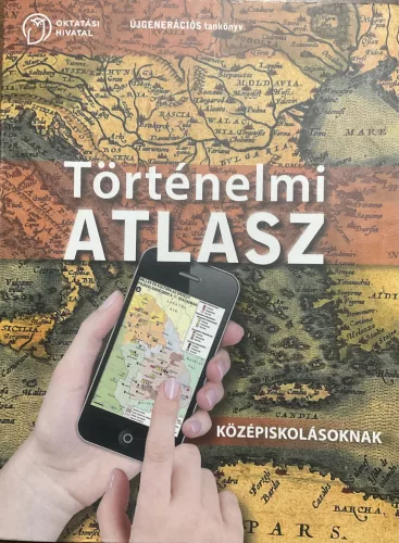Történelmi atlasz középiskolásoknak
