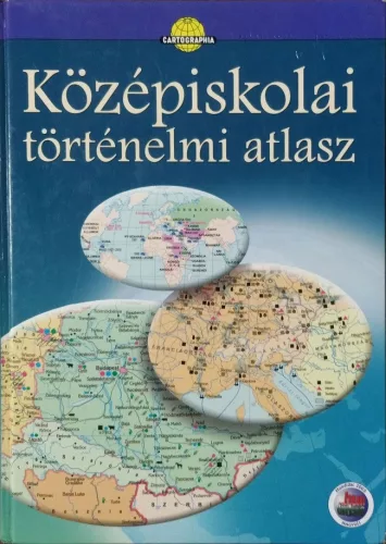Középiskolai történelmi atlasz - Cartographia Kft.