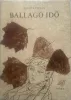 Fekete István: Ballagó idő