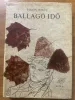 Fekete István: Ballagó idő