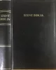 Szent Biblia azaz: Istennek Ó és Új testamentomában foglaltatott egész Szent Írás - 