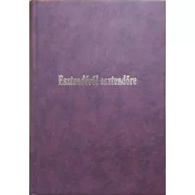   Esztendőről esztendőre - Gyermekversek, II. kötet - Pozsgai Józsefné - Schmied András - Zöldi Józsefné (szerk.)