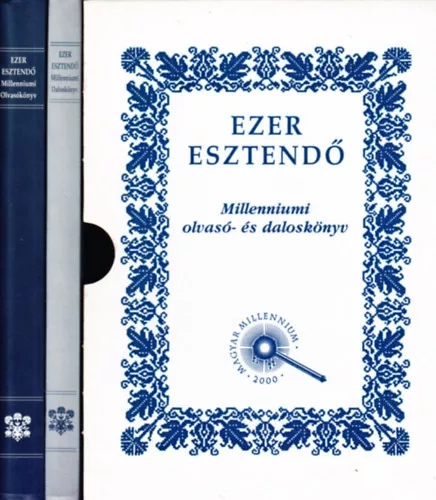 Ezer esztendő-millenniumi olvasó-és daloskönyv I-II. - Dinasztia Kiadó