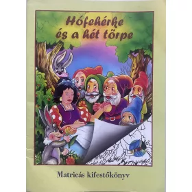   Hófehérke és a hét törpe - Matricás kifestőkönyv - 3-6 éveseknek