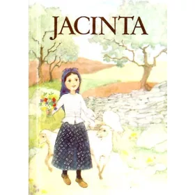 A fatimai Jácinta - Fernando Leite